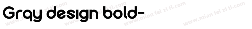 Grqy design bold字体转换